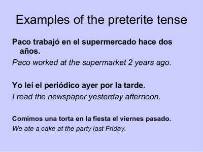 Spanish Preterite Tense Regular Verbs